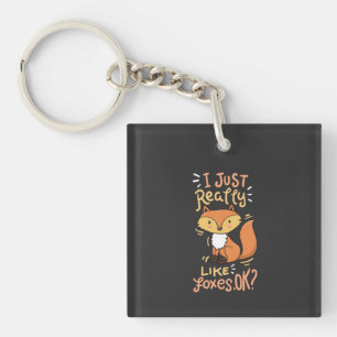 Porte-clés Renards - J'aime vraiment beaucoup les renards Ok