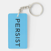 Porte-clés Résister Persister Texte noir gras sur bleu clair (Dos)