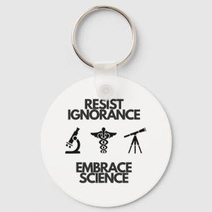 Porte-clés Résistez À L'Ignorance Adoptez Les Outils Scientif