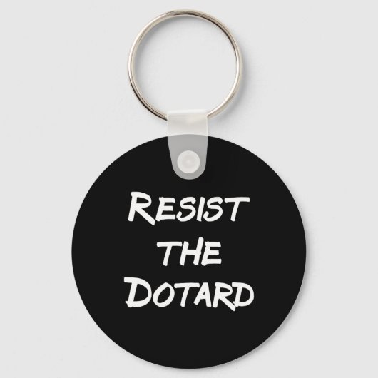Porte-clés Résistez Au Dotard (Recto)