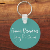 Porte-clés Ressources humaines RH Vivre le rêve Bureau de l'H (Recto)