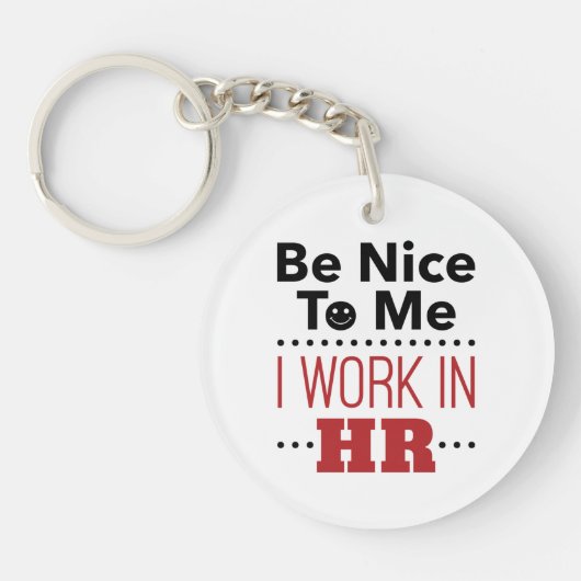 Porte-clés Ressources humaines Soyez gentil avec moi Je trava (Devant)