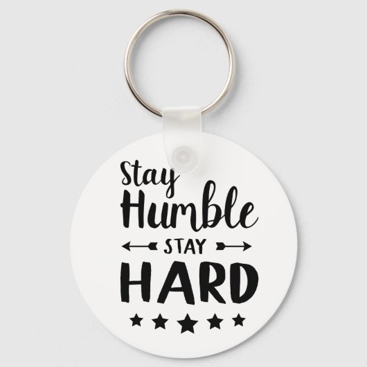 Porte-clés rester humble rester dur (Recto)