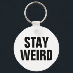Porte-clés RESTER WEIRD drôle porte - clé pour hommes femmes<br><div class="desc">RESTE WEIRD drôle porte - clé pour les hommes, les femmes et les enfants. Citation humoristique pour les hommes, les femmes et les enfants. Design de typographie noir et blanc. Accessoire amusant ou fête pour les étudiants, petit ami, petite amie, mariée, mariée, marié, père, soeur, frère, frère, frère, ado, adolescent,...</div>