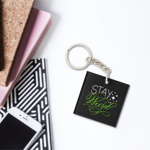 Porte-clés Restez bizarre Introvert, Geek, Nerd