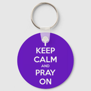 Porte-clés Restez calme et priez sur le pourpre