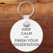 Porte-clés Restez calme et terminez votre dissertation (Recto)