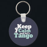 Porte-clés Restez calme Let's Tango Funny Ballroom Danser<br><div class="desc">Calme-toi et Tango. Amusant design de danse de salle de bal pour ceux qui aiment danser au rythme de la musique avec votre partenaire. Cool et simple marchandise pour danseur professionnel Tango. Parfait pour célébrer la performance de danse le jour de la Danse nationale. Grand cadeau de Noël et cadeau...</div>