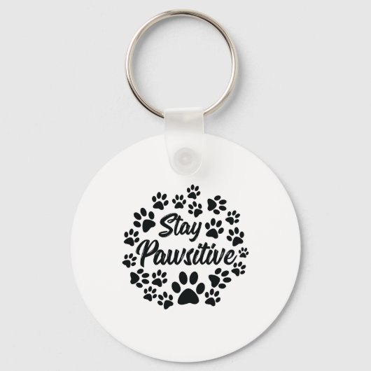 Porte-clés Restez Pawsitive Chien Paws Propriétaire de l'anim (Recto)