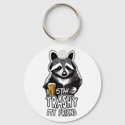 Porte-clés Restez Trashy Mon Ami Raccoon (Recto)