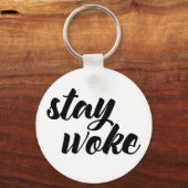Porte-clés Restez Woke (Recto)
