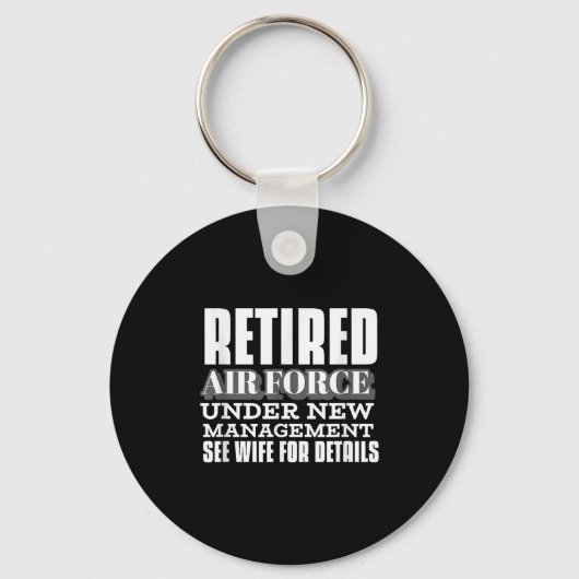 Porte-clés Retired Air Force Under New Management Retirement (Recto)