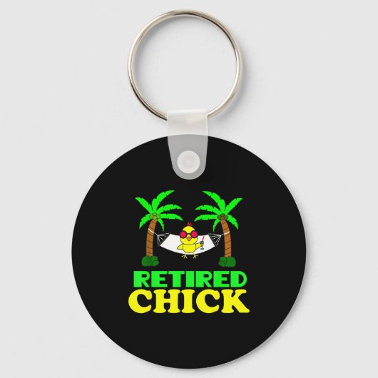Porte-clés Retired Chick Humor Funny Retirement Party Gift Ne (Recto)
