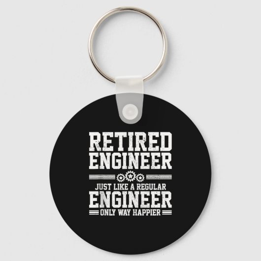 Porte-clés Retired Engineer Engineering Funny Saying Retireme (Recto)
