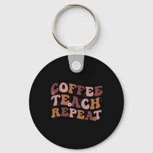 Porte-clés Retour À L'École Café Enseignant Répéter La Vie De