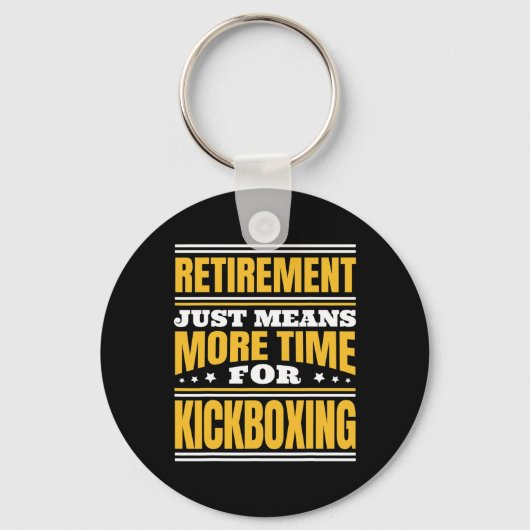 Porte-clés Retraite Plus De Temps Pour Le Kickboxing (Recto)