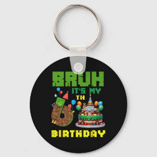 Porte-clés Retro Bruh C'est mon 6ème anniversaire Gâteau Pixe