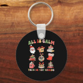 Porte-clés Retro First Grade Teacher Christmas All Is Calm Di (Recto)