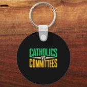 Porte-clés Retro Funny Trendy Sarcastic Saying Catholics Vs C (Recto)