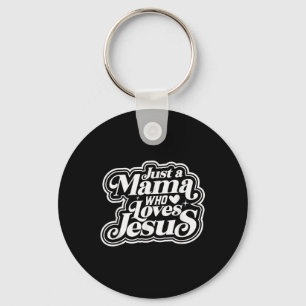 Porte-clés Rétro Juste Une Maman Qui Aime Jésus Mère Chrétien