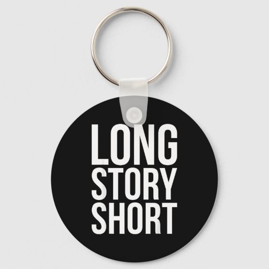 Porte-clés Retro Long Story Short Funny Slang Saying Quote Gi (Recto)