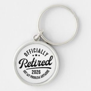 Porte-clés Retro Officiellement à la Retraite 2026 Drôle de R