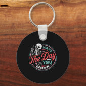 Porte-clés Retro Skeleton Have The Day You Deserve Peace Sign (Recto)