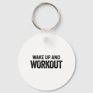 Porte-clés Réveillez-Vous Et Entraînement - Motivationnel Fit