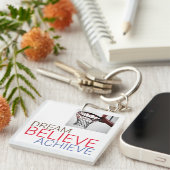 Porte-clés Rêver croire atteindre le basket-ball (Devant Droit)