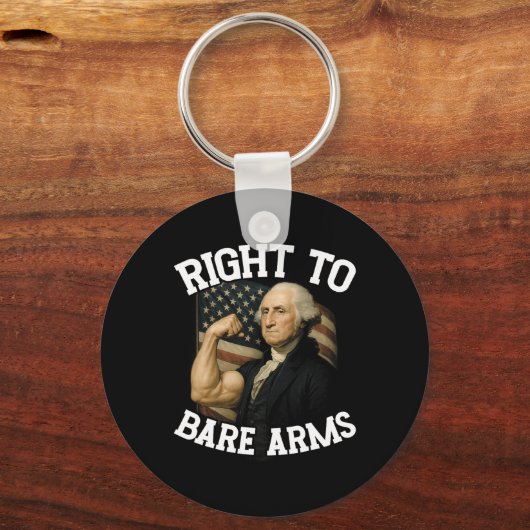 Porte-clés Right To Bare Arms Funny July 4th (Recto)