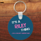 Porte-clés Riley chose que tu ne comprendrais pas (Verso)