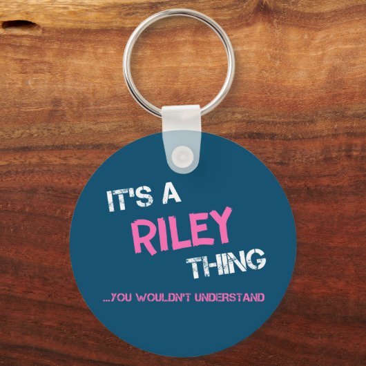 Porte-clés Riley chose que tu ne comprendrais pas (Verso)