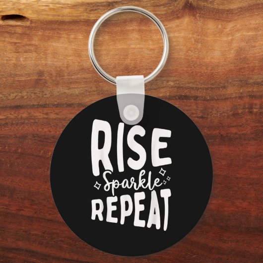 Porte-clés Rise Sparkle Repeat - Sitive Mindset Motivational  (Recto)