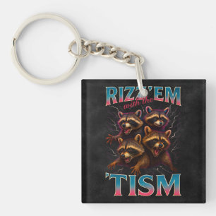 Porte-clés Rizz Em avec le Tism Meme Autisme Drôle Racoon