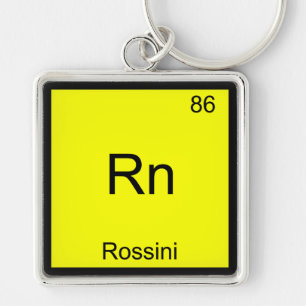 Porte-clés Rn - Rossini Funny Chemistry Element Symbol Tee
