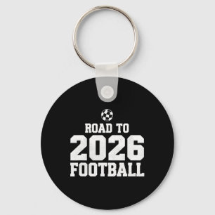 Porte-clés Route vers 2026 Footbyll Fan de football drôle