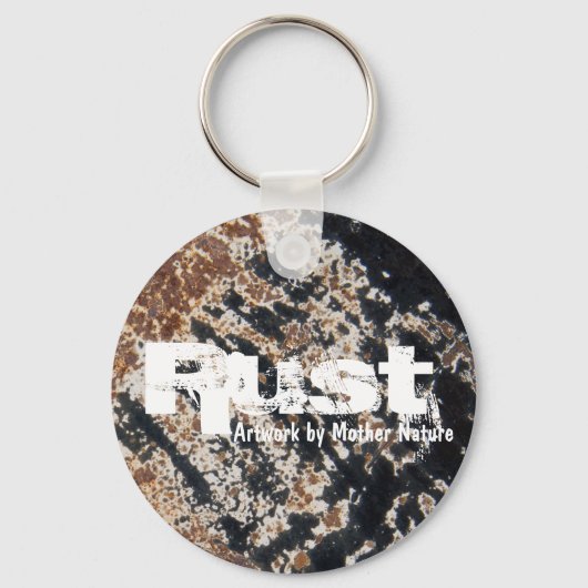 Porte-clés Rust~ Oeuvre De Mère Nature (Recto)