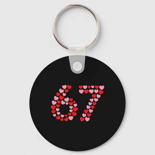 Porte-clés Saint-Valentin 67 Meme 67e Anniversaire 6 7 Valent (Recto)