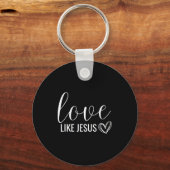 Porte-clés Saint-Valentin Amour Chrétien Comme Jésus (Recto)