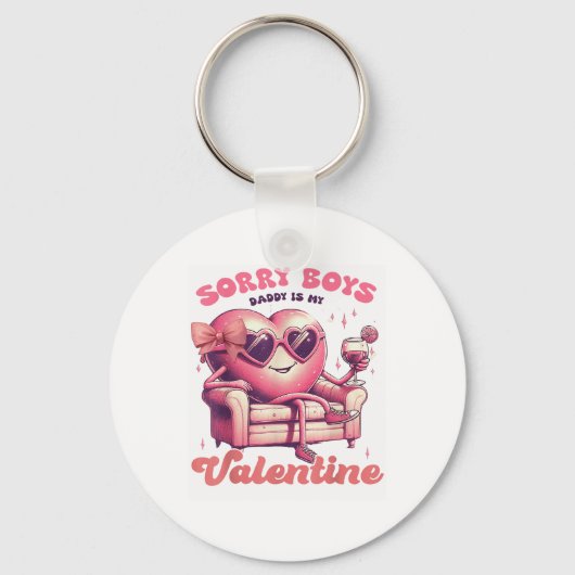 Porte-clés Saint Valentin Désolé Garçons Papa C'Est Mon Saint (Recto)