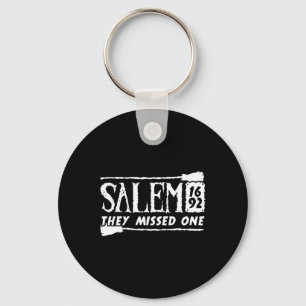 Porte-clés Salem 1692 Ils Ont Manqué Une Sorcière Halloween 6