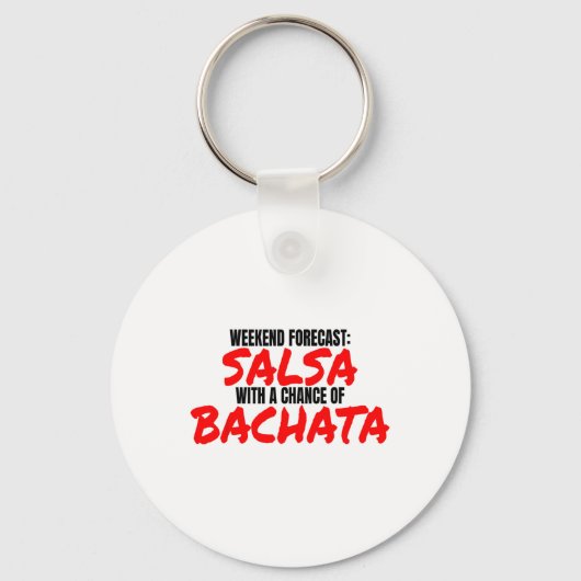 Porte-clés Salsa Bachata Dance Week-end Prévision Bachata Sal (Recto)