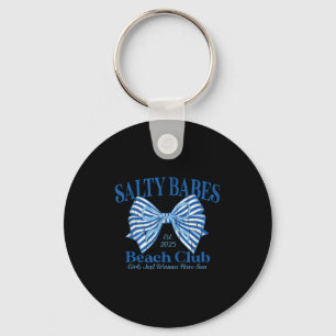 Porte-clés Salty Babes Beach Club, Les Filles Veux Juste Avoi