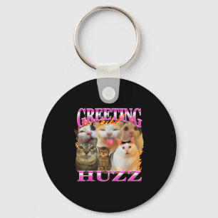 Porte-clés Salutations Huzz Drôle Chat Mème Contrefaçon Graph