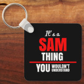 Porte-clés Sam, tu ne comprendrais pas le nom (Recto)