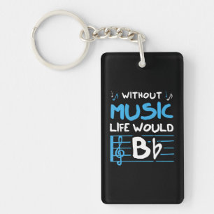 Porte-clés Sans Musique, La Vie Serait Un Musicien Plat
