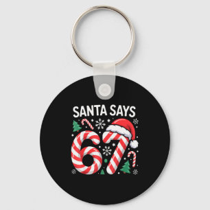 Porte-clés Santa dit 67 Six Seven Mème Noël Gen Alpha B