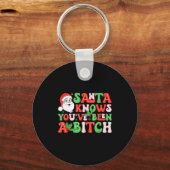 Porte-clés Santa Knows You’ve Been A  (Recto)