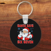 Porte-clés Santa Says Six Seven Funny Gen Z Christmas Gag Bra (Recto)