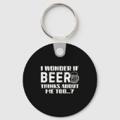 Porte-clés Sarcastic Drinking Funny Beer Day Drinking Beer Qu (Recto)